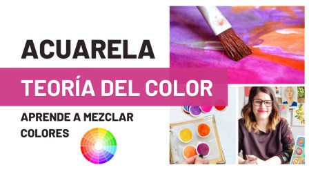 Teoría del Color en Acuarela: Mezclas y Paletas Armónicas