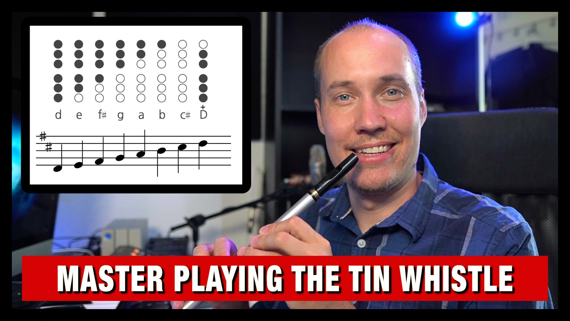 Learn How to Play the Irish Tin Whistle, Mikael Baggström