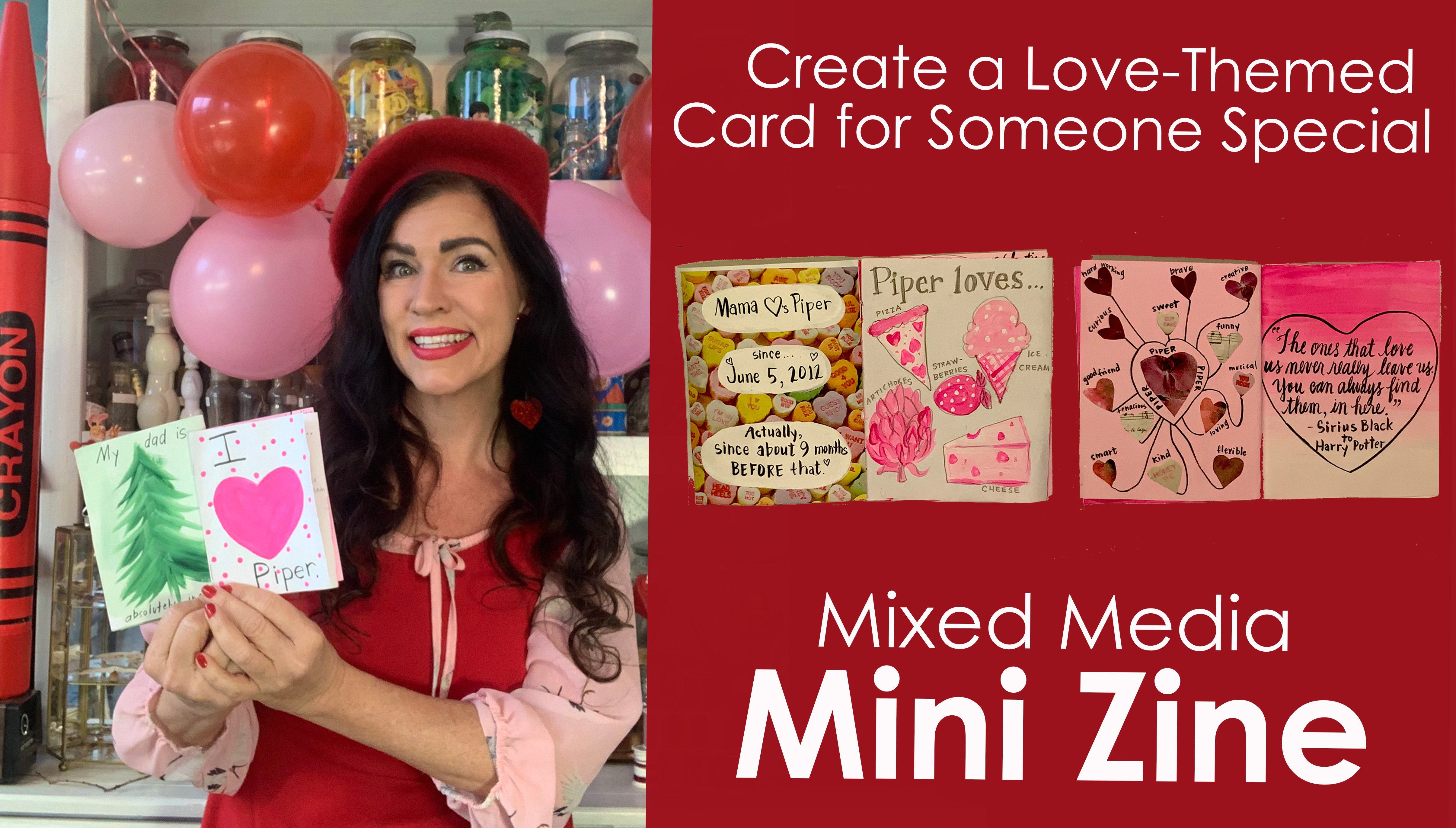 Mixed Media Mini Zine: Create a Love Themed Card for Someone Special, Laura Irrgang