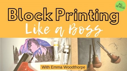 Block Printing Basics - Design, Carve and Print Your Own Blocks