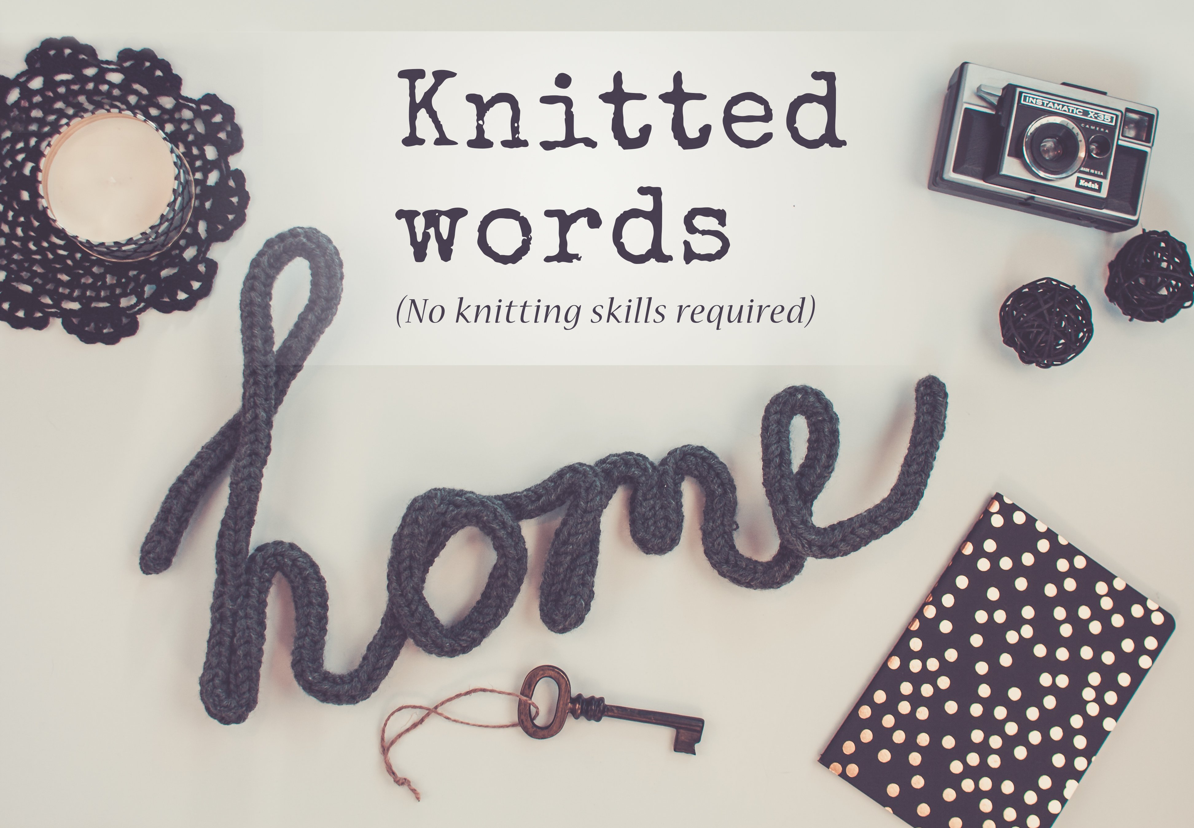 Crafting Knitted Words No Knitting Skills Required Jessica Torres