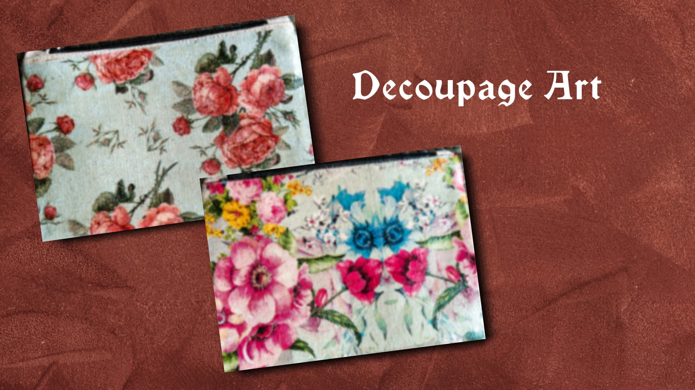 The Art of Decoupage