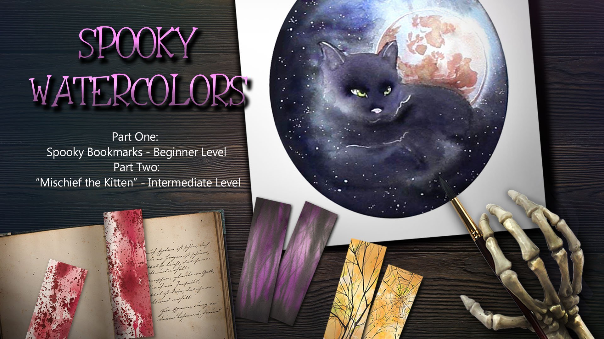 Spooky Watercolors: Learn easy Spooky Bookmarks and a Black Cat