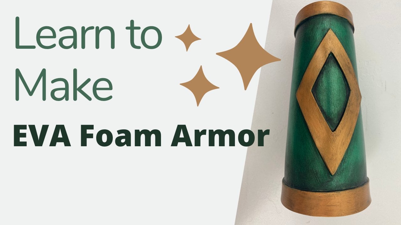 What The Foam - EVA Foam Designed Specifically for Cosplay