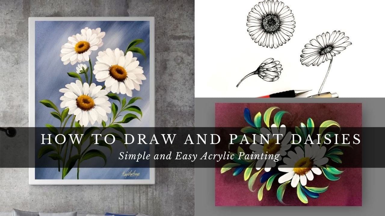 How To Paint Daisies for Beginners (Easy Painting with  Video)