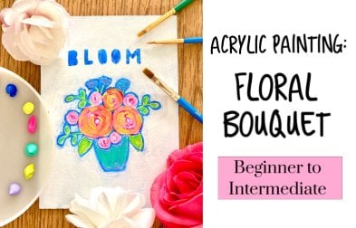 PINTURA ACRÍLICO: BOUQUET FLORAL