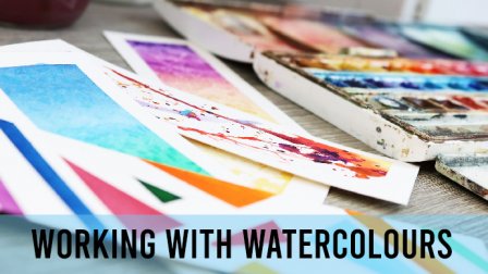 Working with Watercolour ~ 15 Effects to Create Unique Art