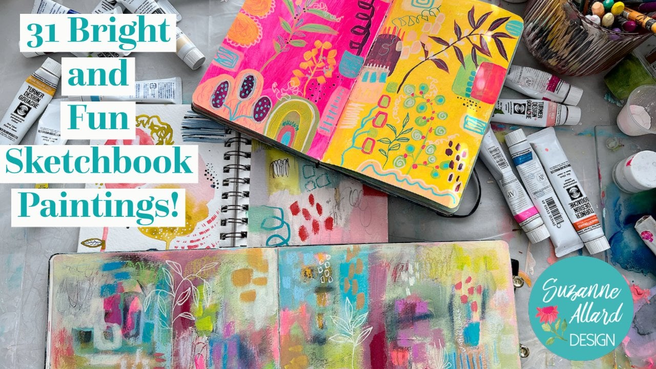 31 Bright And Fun Sketchbook Paintings! | Suzanne Allard | Skillshare