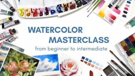 Watercolor Masterclass - from beginner to intermiediate | Class 1 - The basics