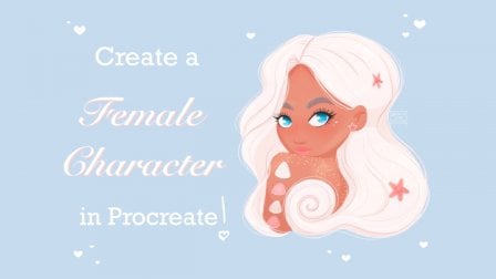 Create a Female Character using Procreate - Step by Step