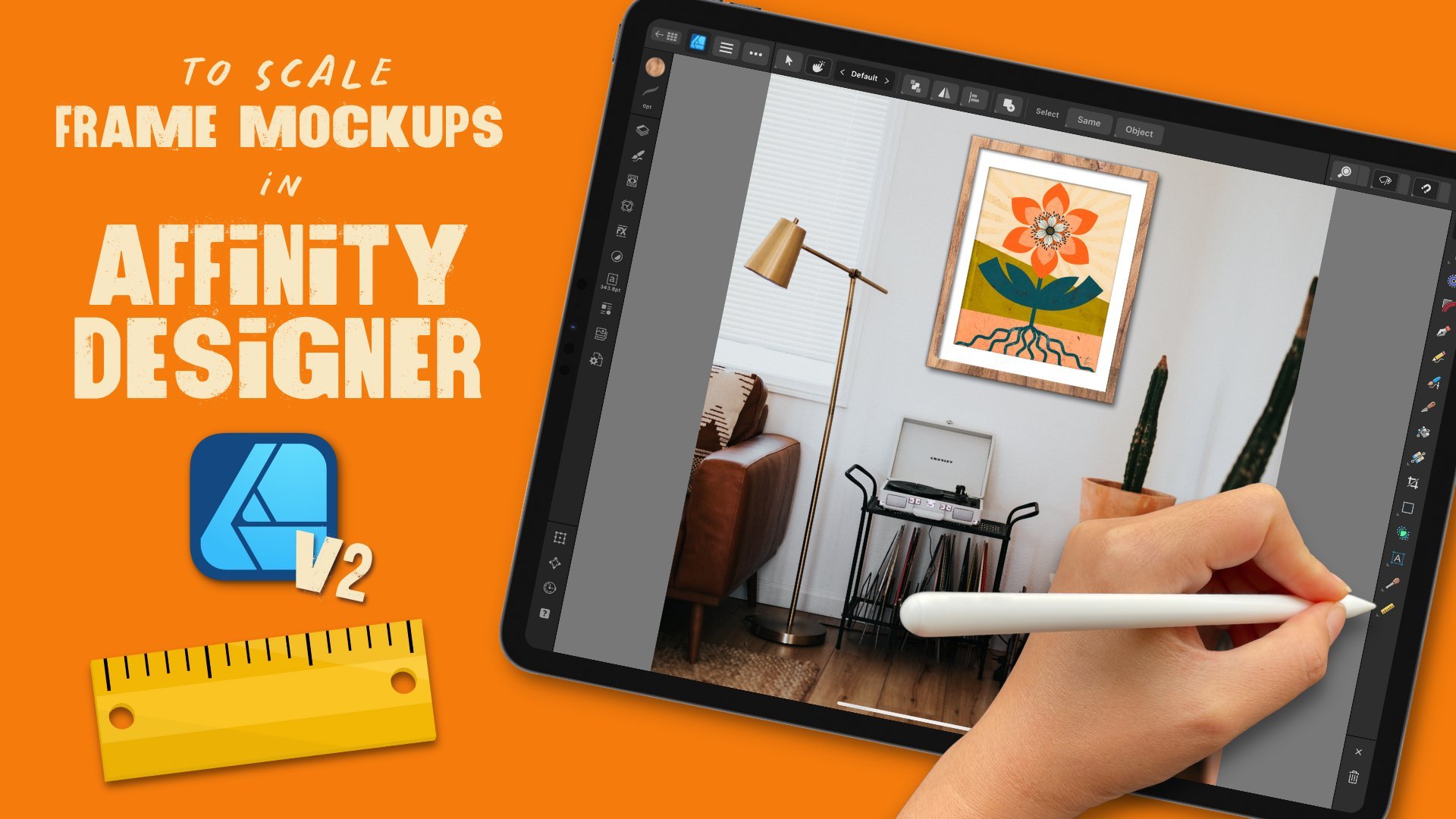 Graphic Design | To Scale Frame Mockups in Affinity Designer for iPad V2