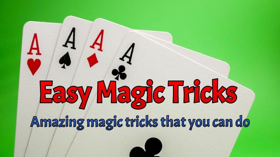 Easy Magic Tricks Amazing Magic Tricks for The Complete Beginner Magic Tricks Skillshare
