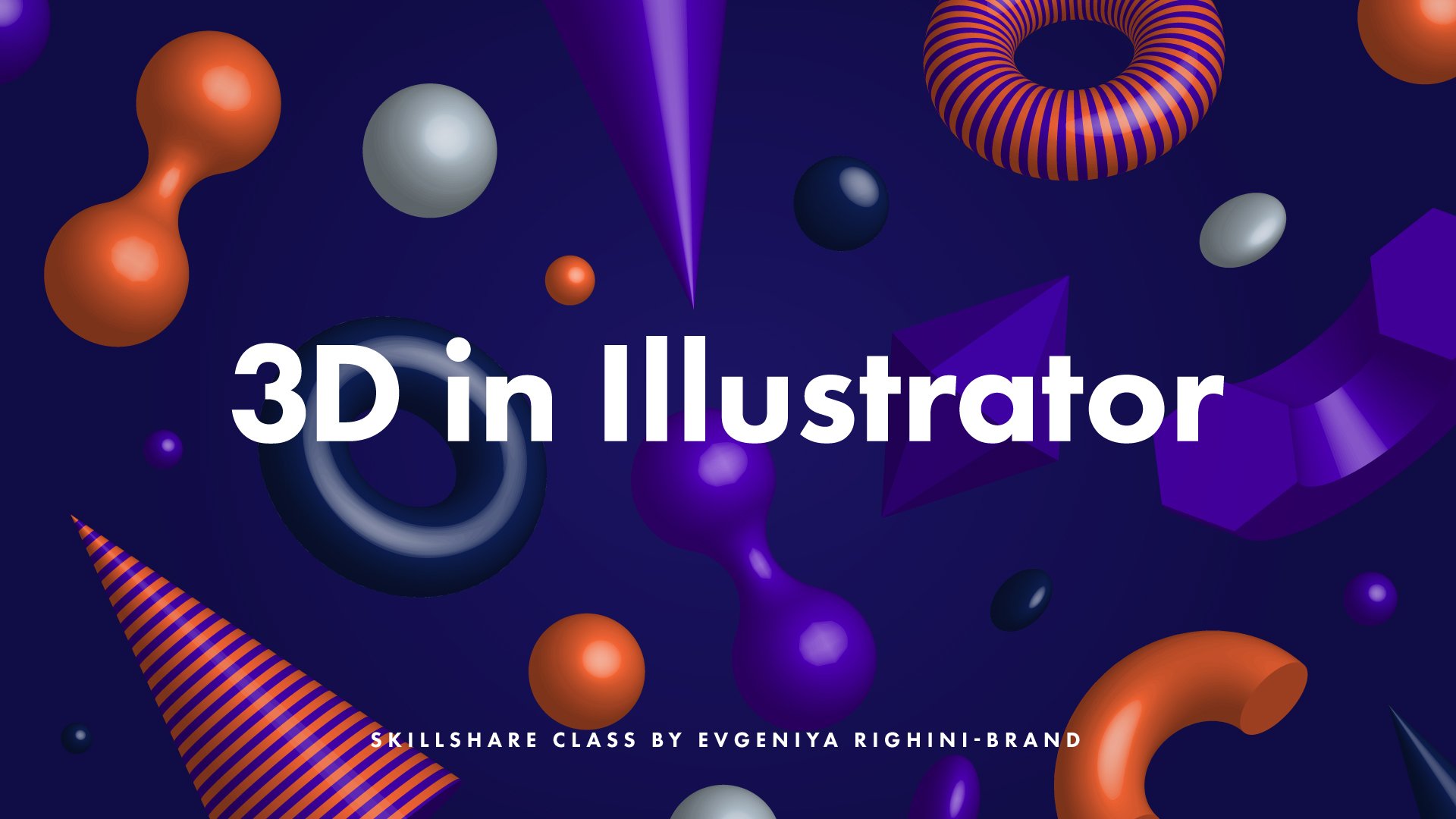 Creating Using Custom 3D Objects In Illustrator Evgeniya Dominic