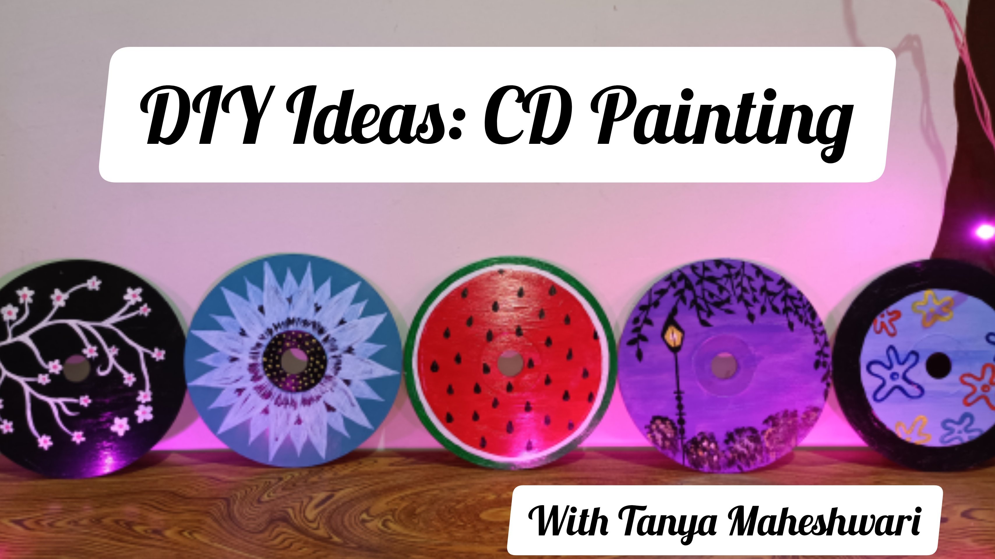 DIY Idea CD Painting Tanya Maheshwari Skillshare   Original