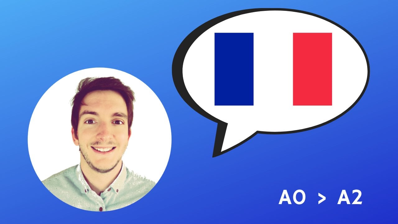 The Complete French Language Course : Learn French - Beginners