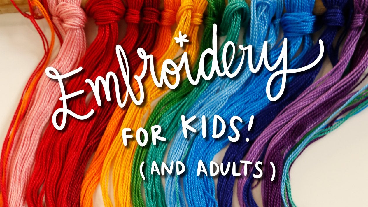 Embroidery for Kids