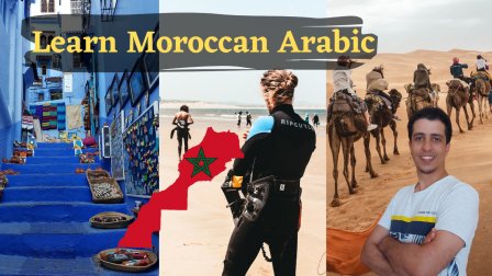 Learn Moroccan Arabic - DARIJA For Easy Daily Conversations