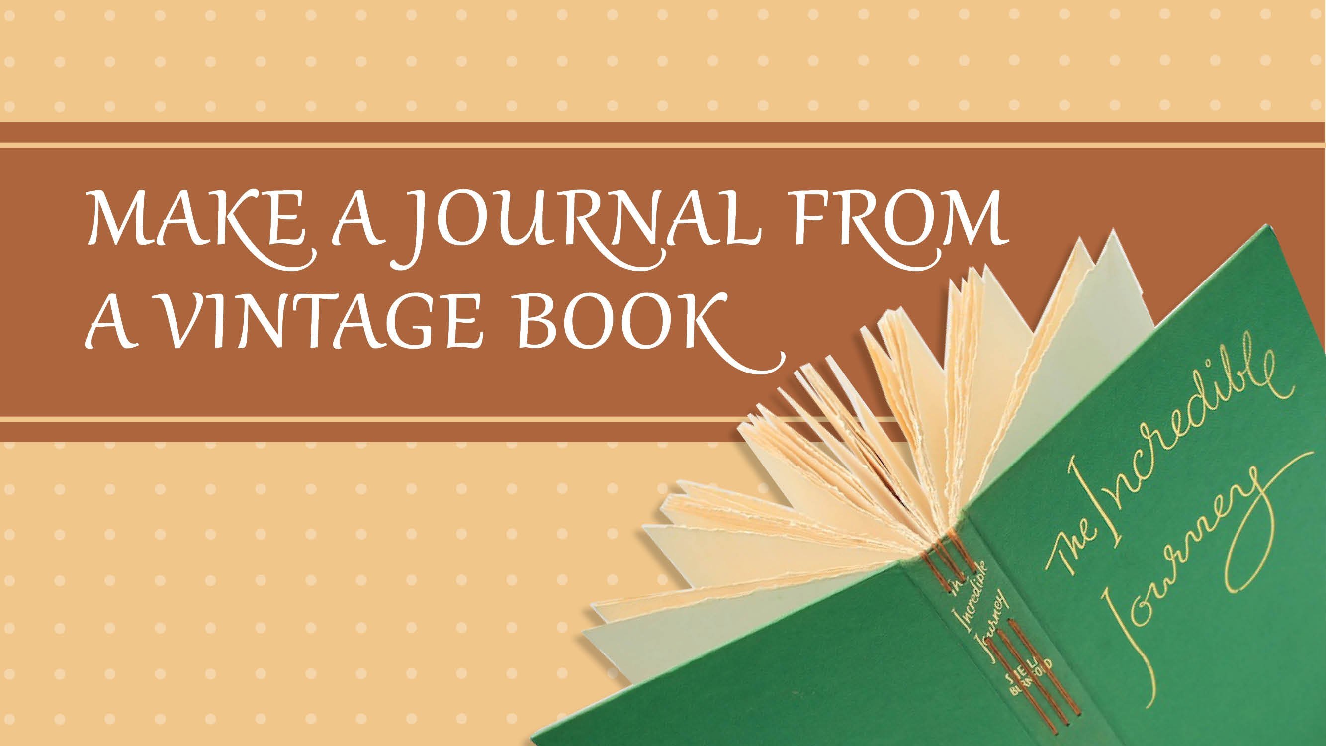 create-your-own-journal-repurpose-a-vintage-book-samantha-lane