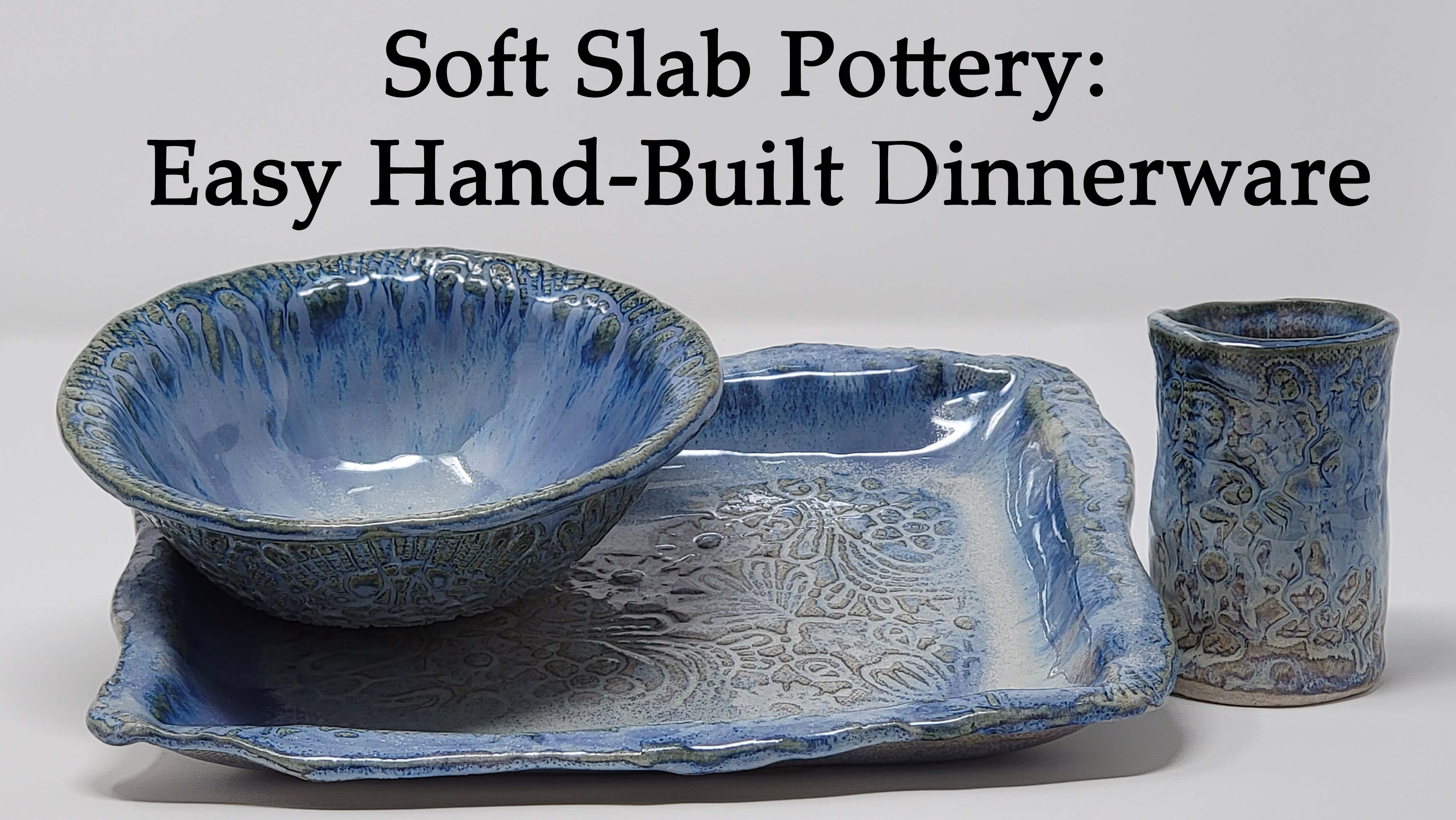 Soft Slab Pottery Easy HandBuilt Dinnerware Vicki Conley Skillshare