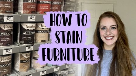 Refurbishing Furniture for Beginners: Staining Furniture