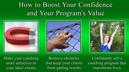 How to Boost Your Confidence and Your Program's Value