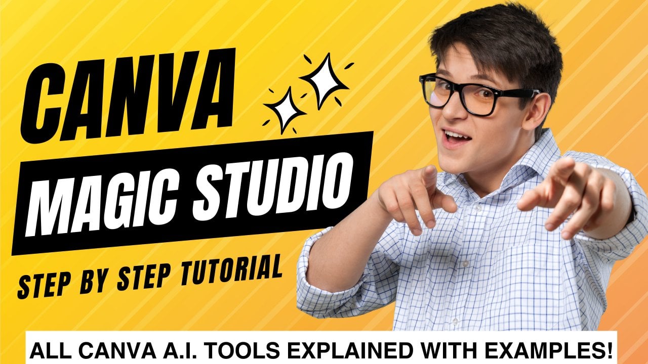 Canva Magic Studio : Learn Canva Editing & Canva Pro Hacks Using AI ...