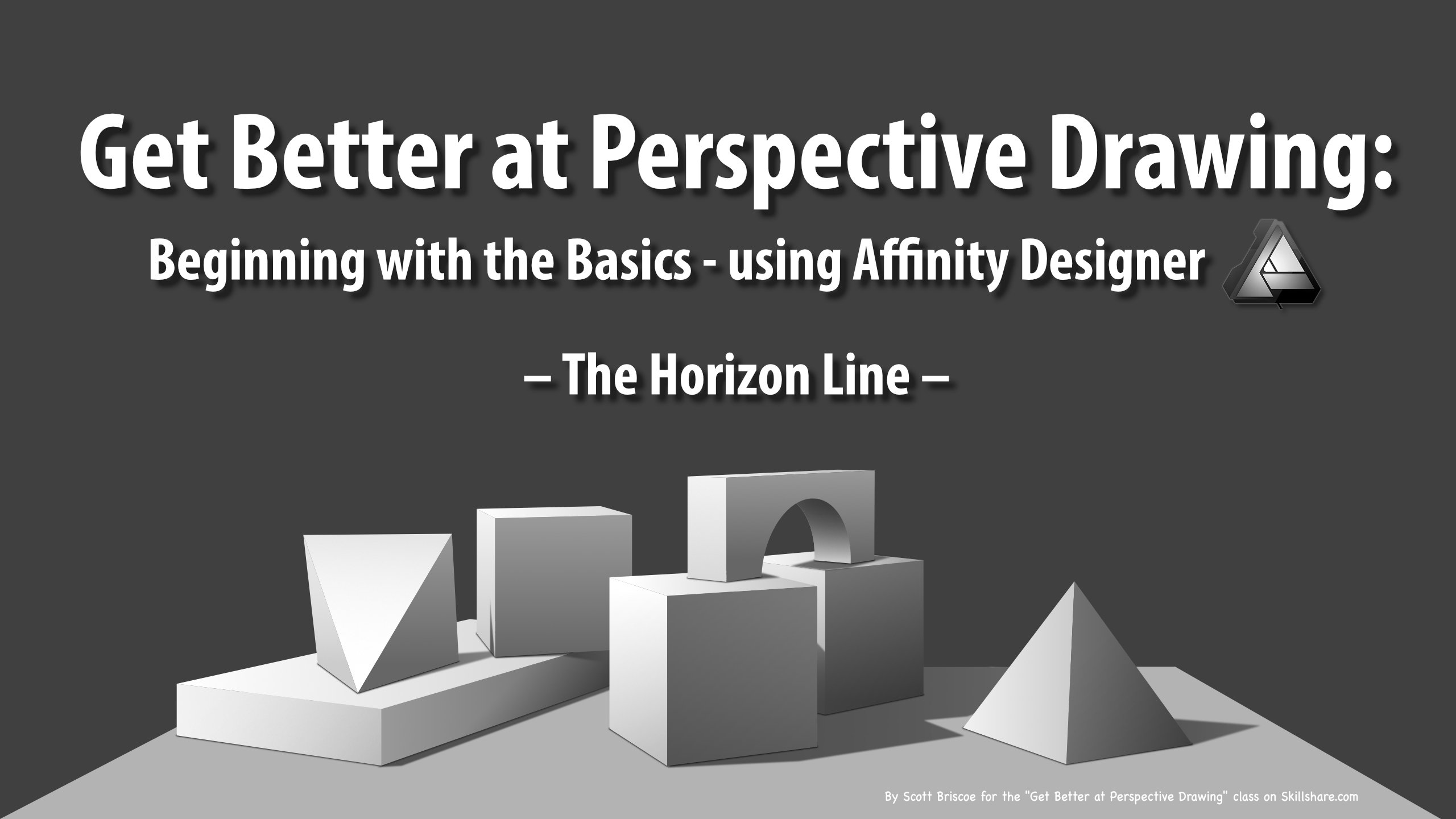 Get Better at Perspective Drawing: Beginning with the Basics - using Affinity  Designer | Scott Briscoe | Skillshare