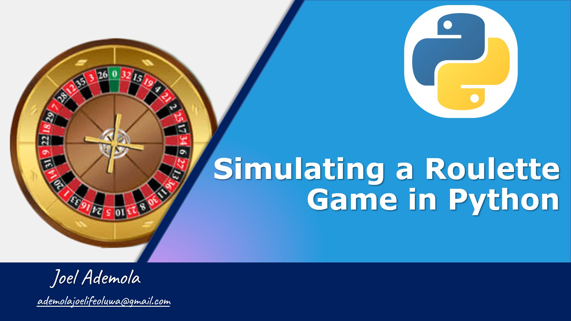 Simulating a Roulette Game in Python Using Classes | Joel Ademola |  Skillshare