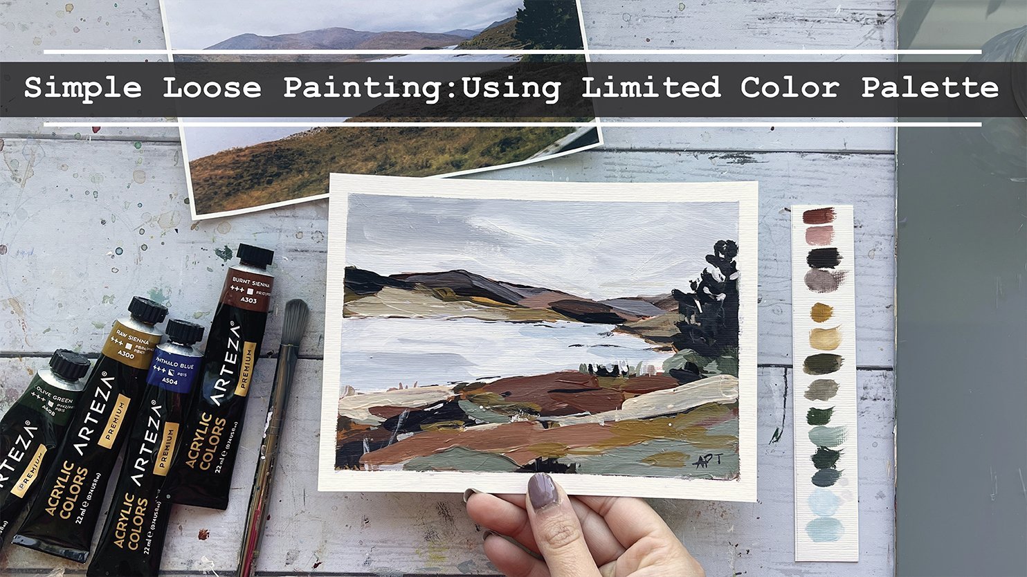 Acrylic Landscape: Paint Simple and Loose Using A Limited Color Palette