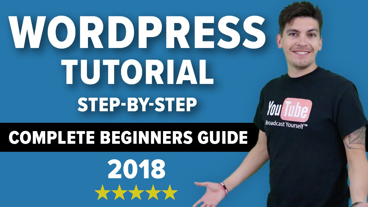 How To Make A Wordpress Website -- Complete Beginners Guide 