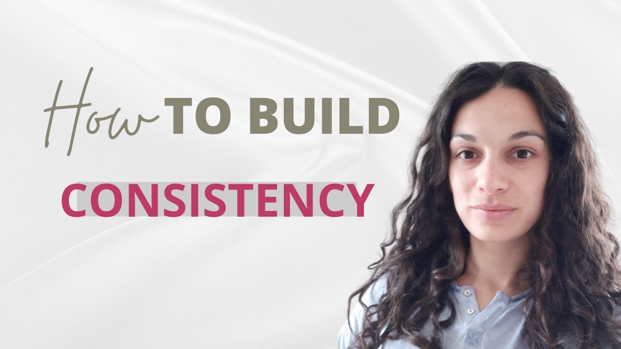 Achieve Your Goals in 2025 Through Consistency | Viktoria Nedelcheva ...