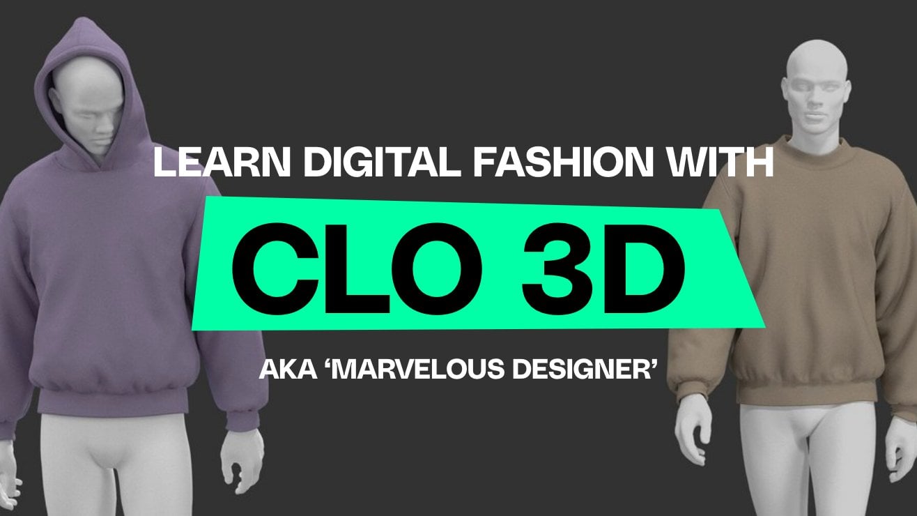 Aprenda MODA DIGITAL com Clo 3D e Marvelous Designer