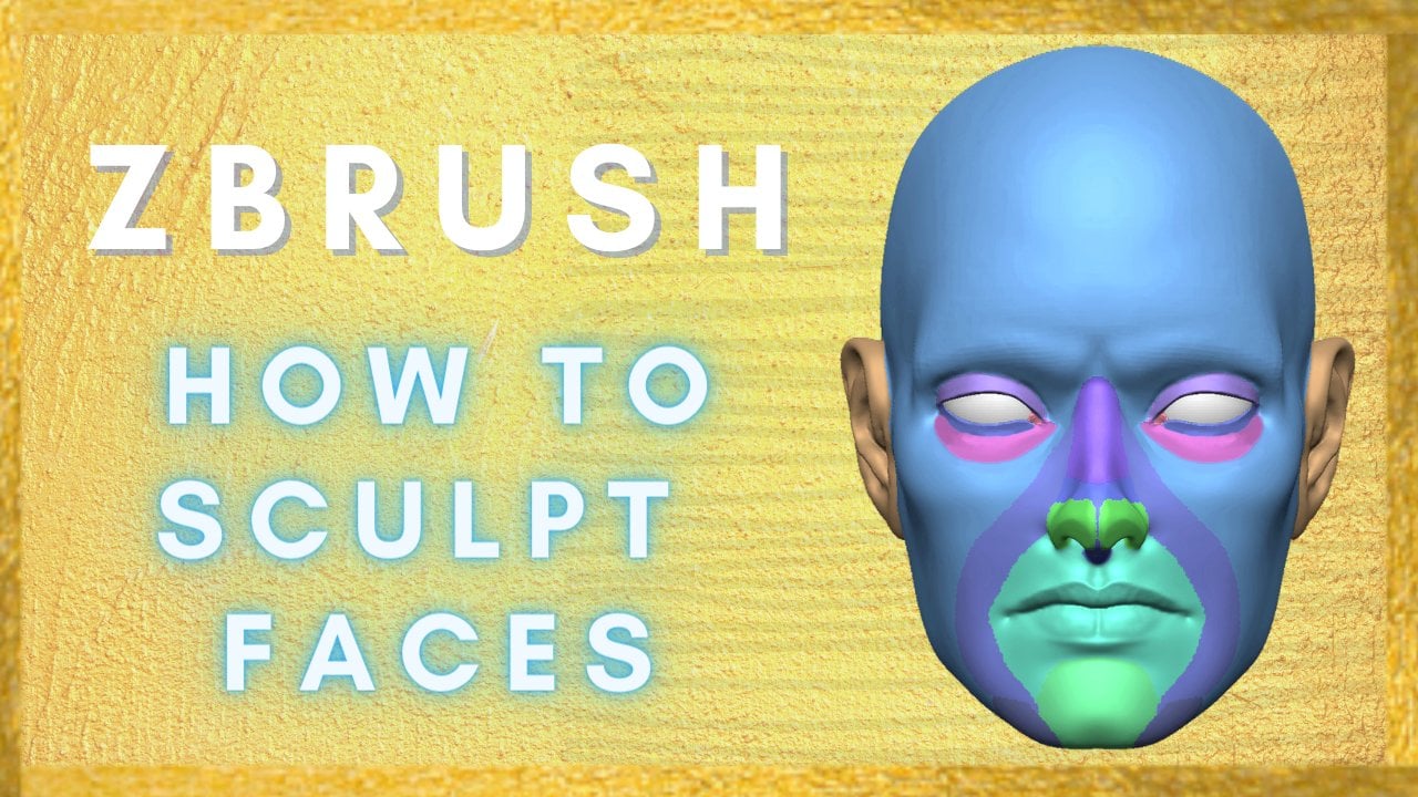 Zbrush - How to Sculpt Faces, Michael Gatz