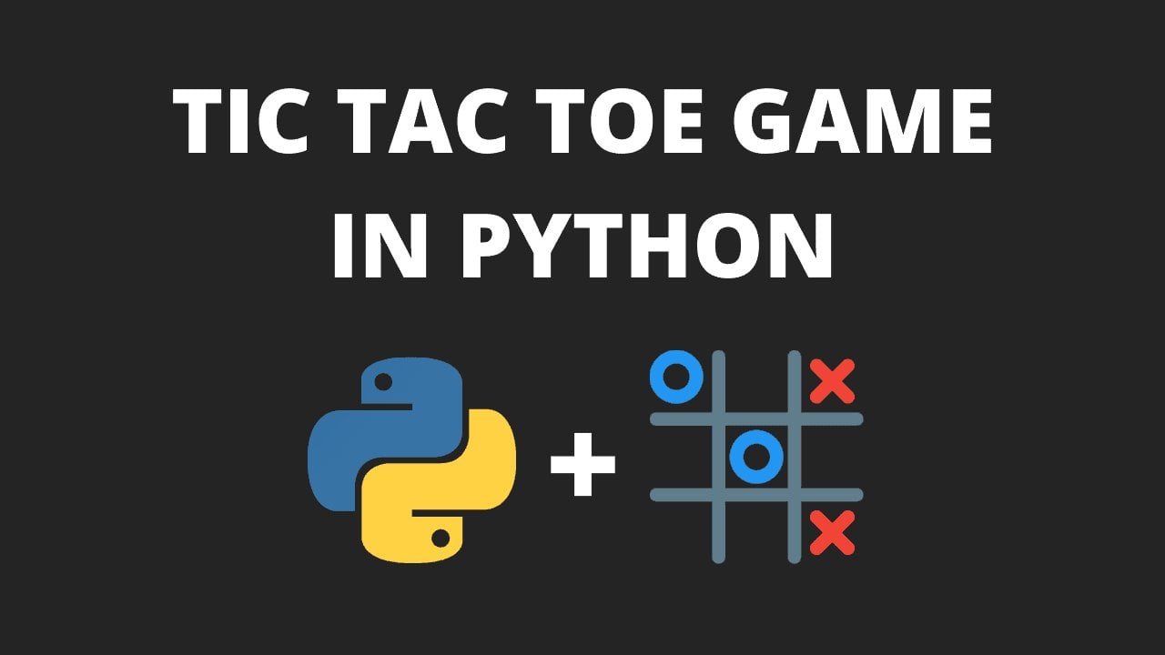 Game 101: creating a TIC-TAC-TOE game with Python GUI | Joel Ademola ...