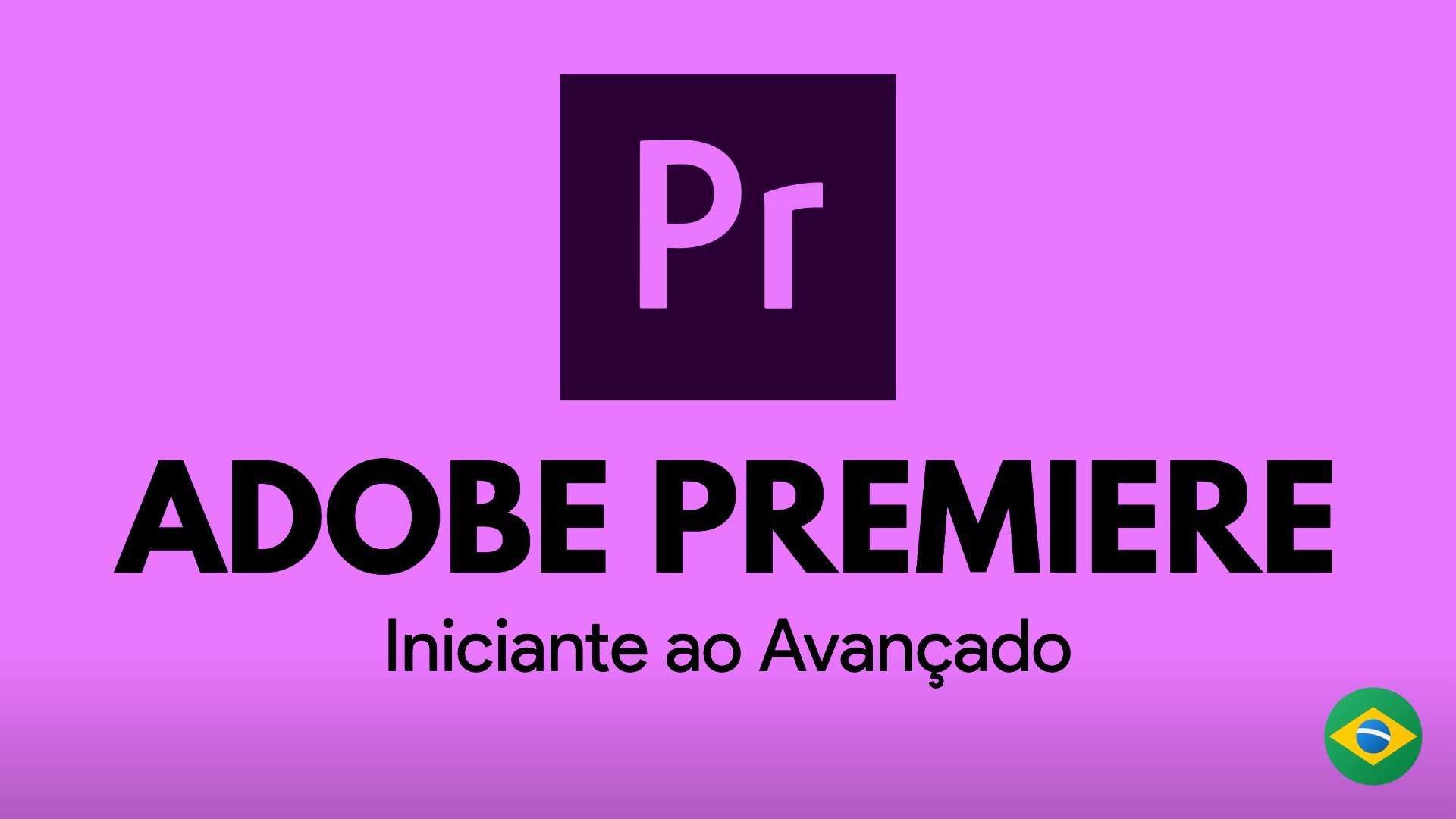 Adobe Premiere Pro Edição de Vídeo Profissional Completa Diego