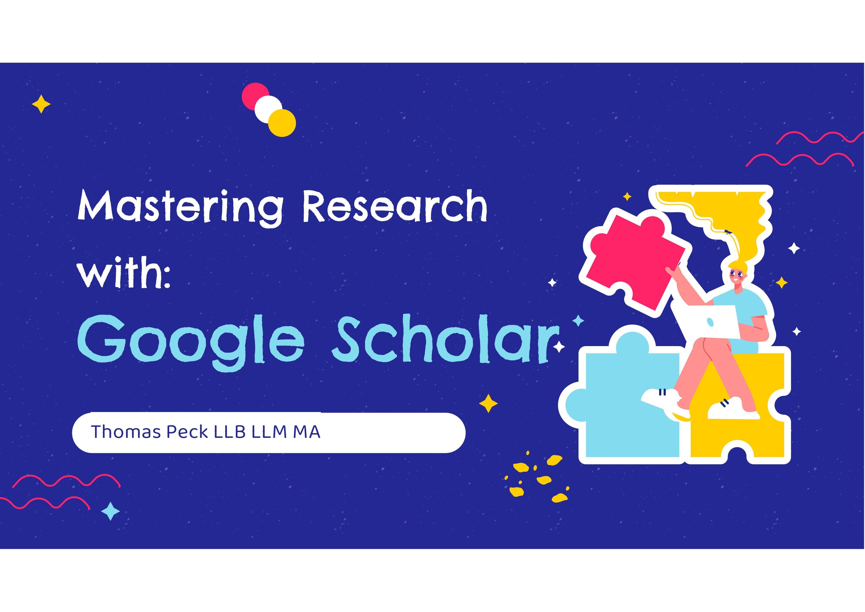 Mastering Research With: Google Scholar | Tom Peck | Skillshare