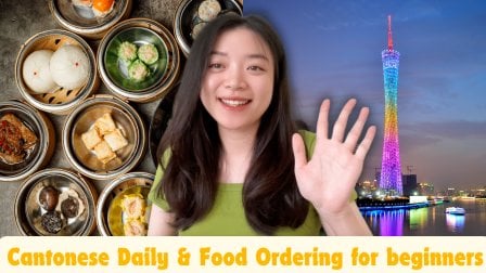 EASY and FAST to Learn Cantonese for Beginners, Chinese Language, Cantonese Culture, Step By Step