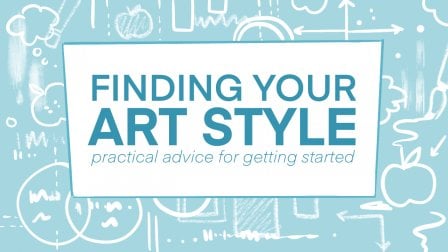 How to Find Your Art Style: 14 Rules to Guide You