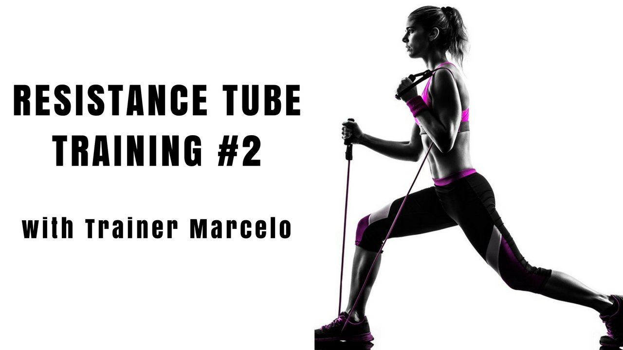 Resistance Tube Training 2. Full Body Workout Anywhere