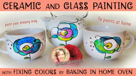 Ceramic And Glass Painting With Fixing Colors By Baking In Home Oven