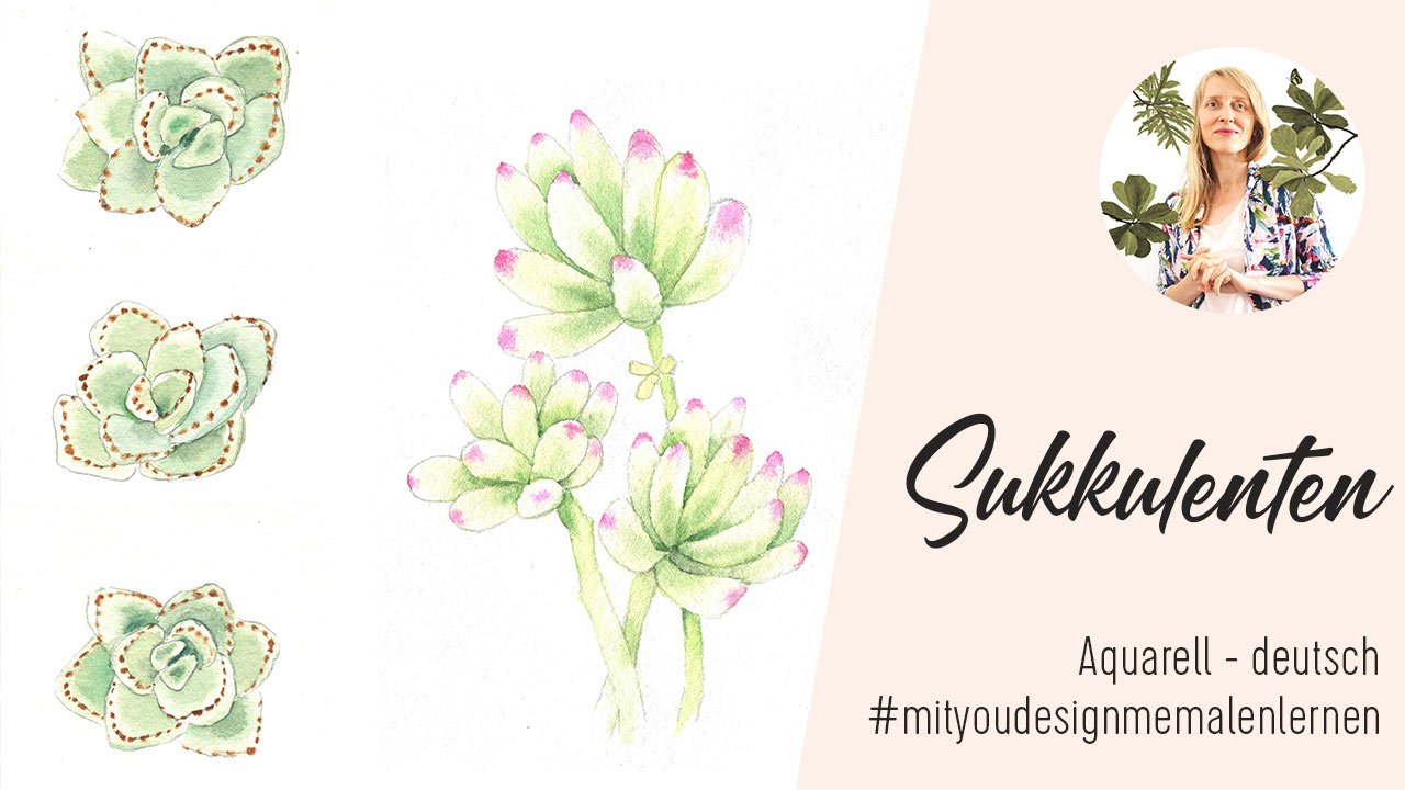 succulents watercolor - deutsch | Kristin Youdesignme | Skillshare