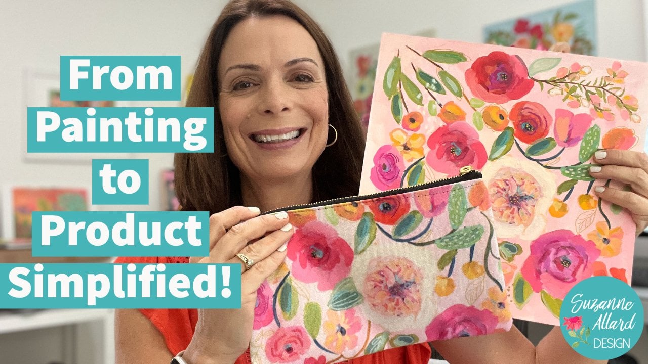 From Painting to Product Simplified!, Suzanne Allard