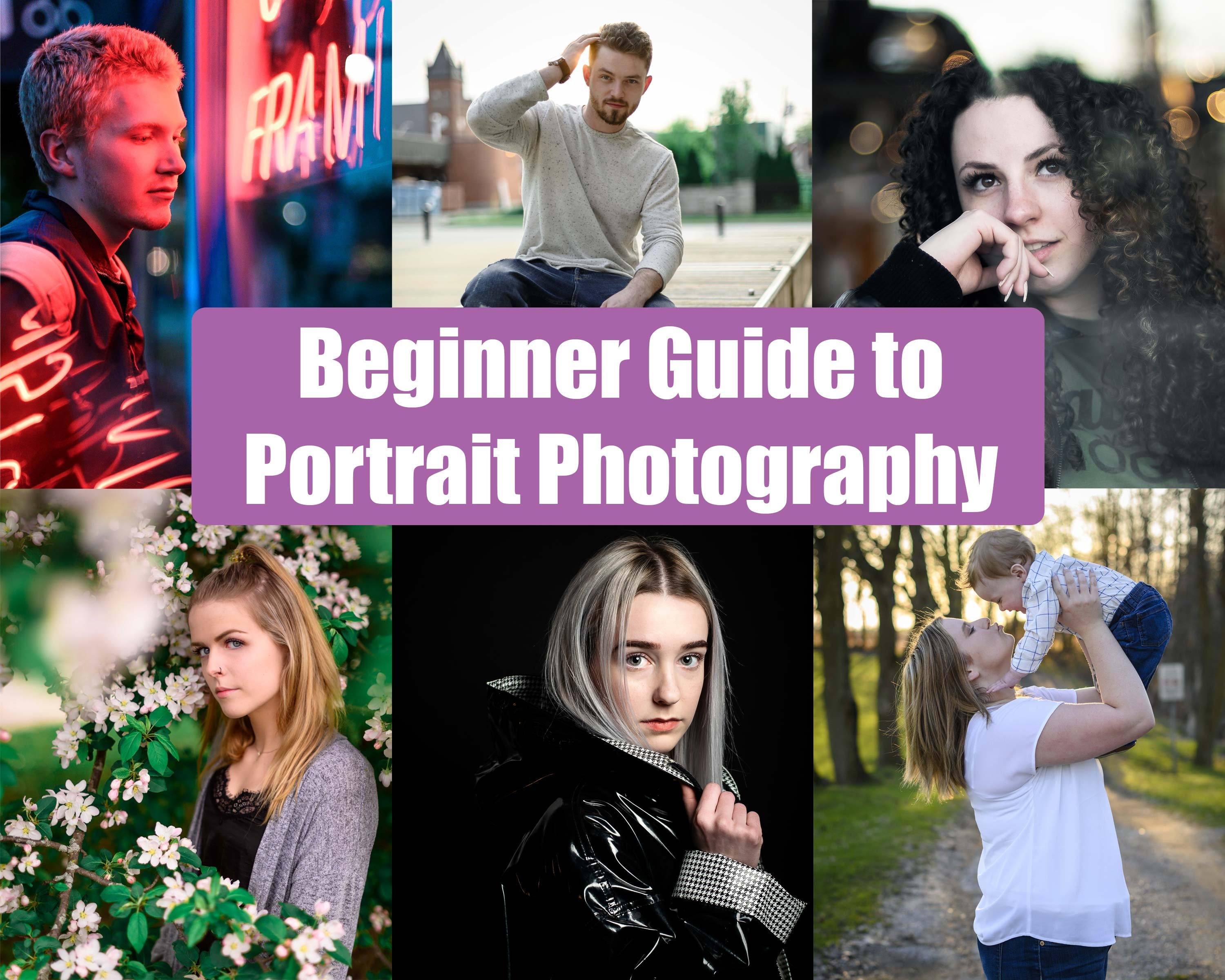 Beginner Guide to Portrait Photography James Clark Skillshare