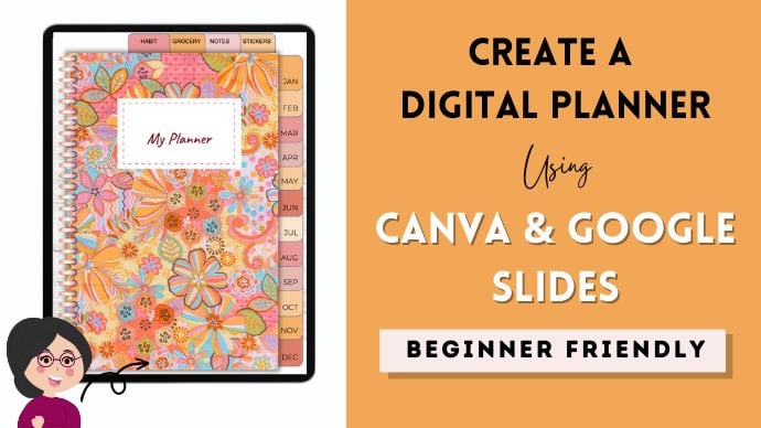 Design A Digital Planner For Free Using Canva & Google Slides