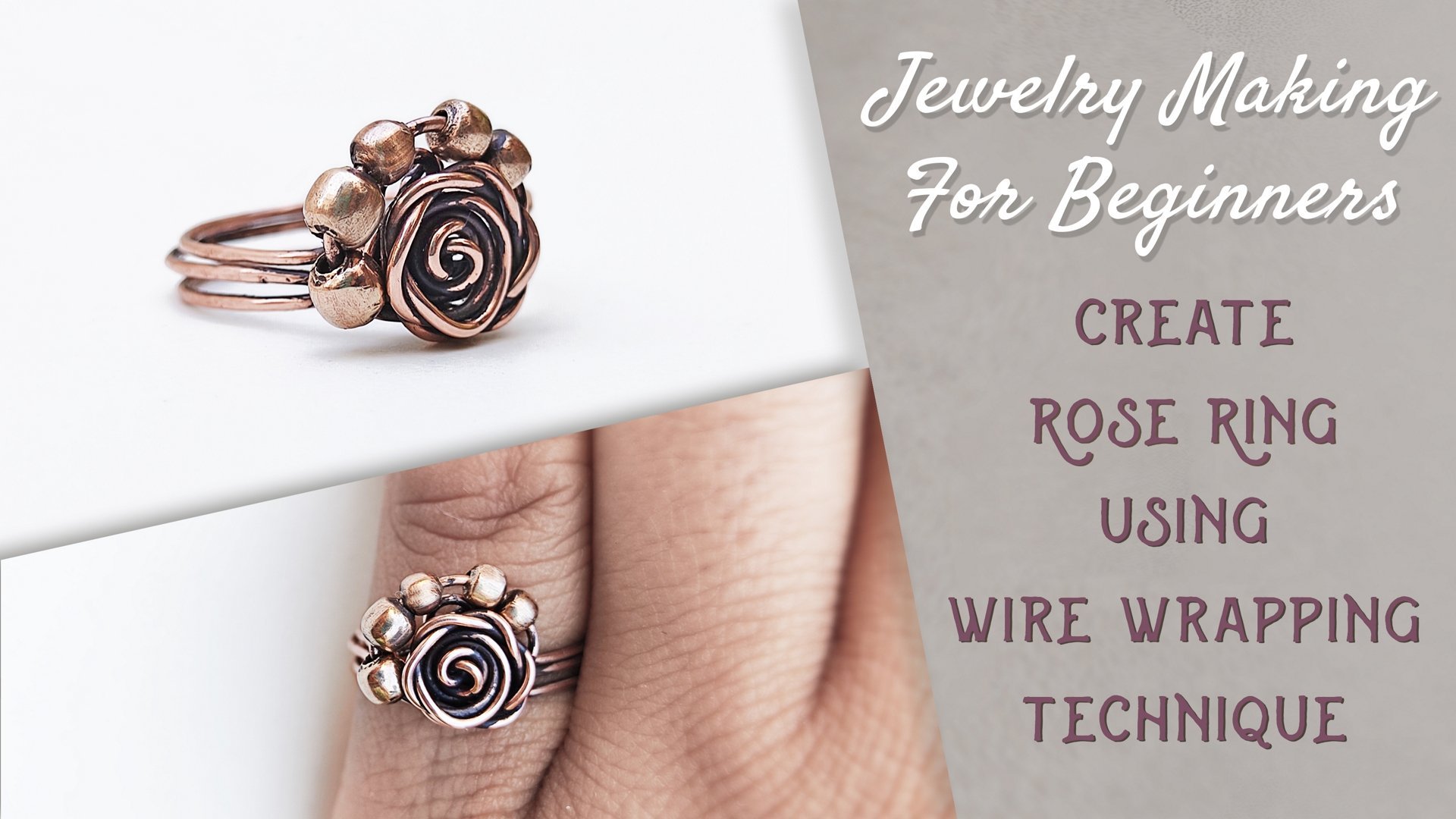 Ring Making for Beginners : Wire Wrapped Rose Ring - Fun Jewelry