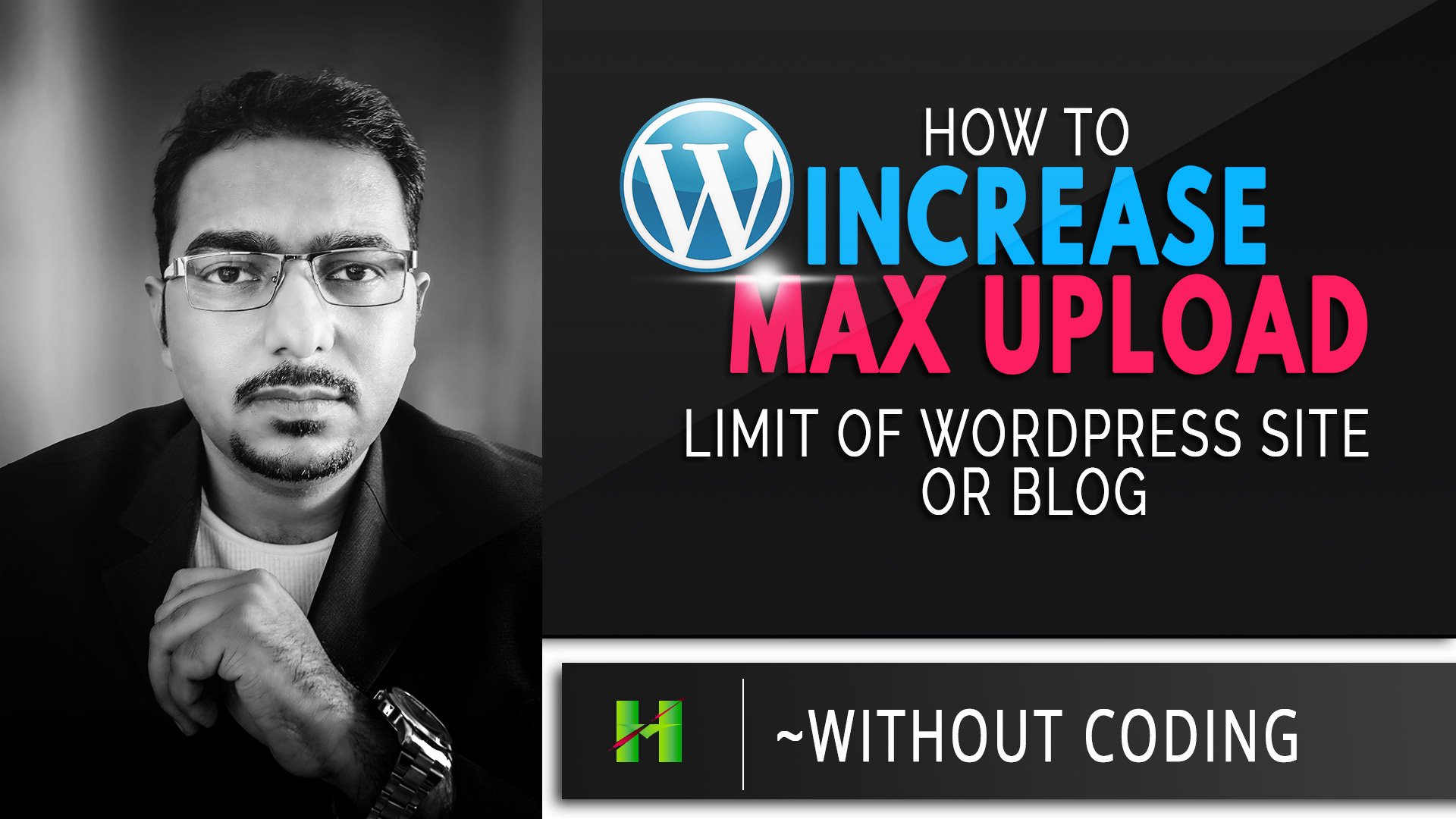 How To Increase Upload File Size Limit On WordPress Site Or Blog