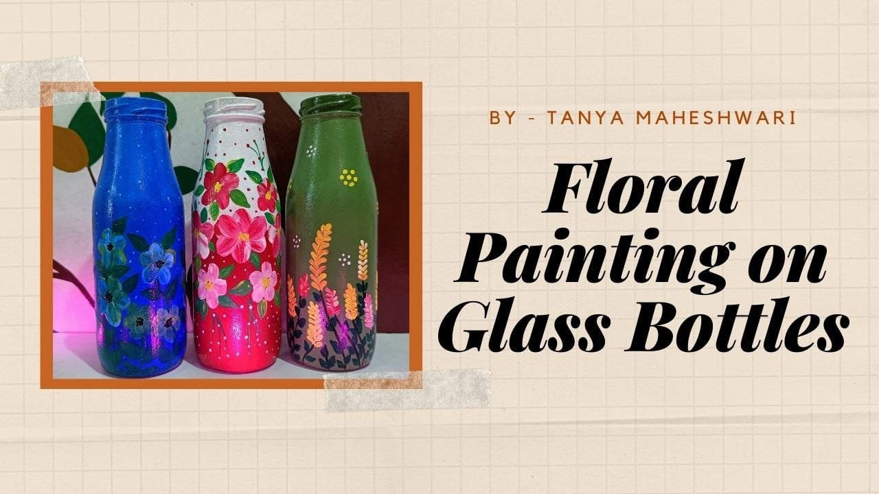 Easy Glass Bottle Painting for Beginners