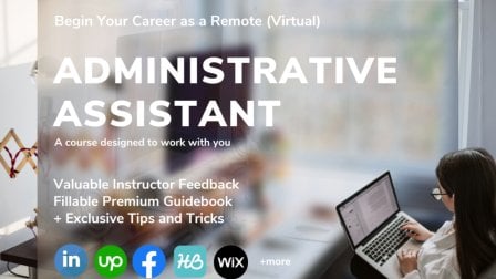 Begin Your Career as a Remote (Virtual) Administrative Assistant