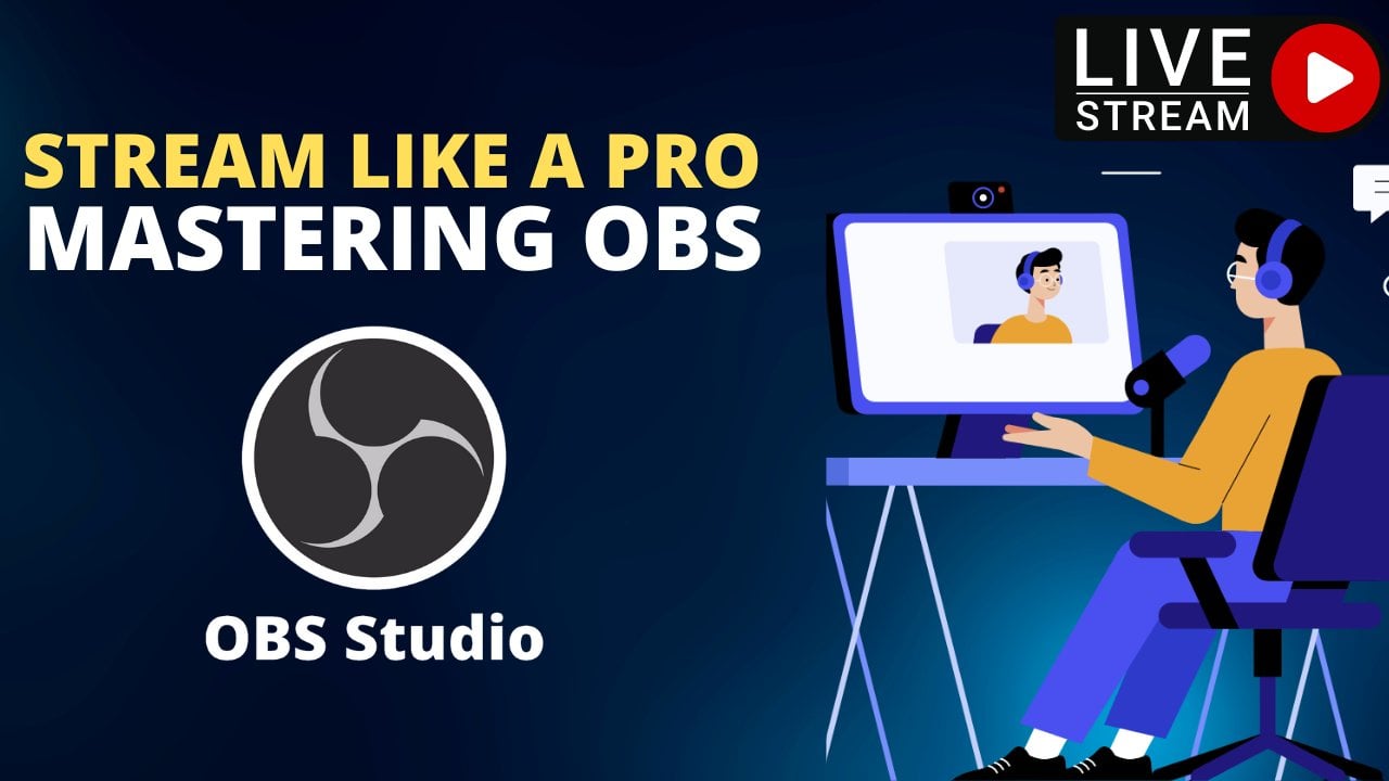 Stream like a Pro Mastering OBS for Live Streaming Shiv kumar Bhadoria Skillshare